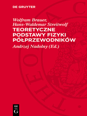 cover image of Teoretyczne podstawy fizyki półprzewodników